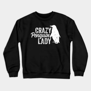 Crazy Penguin Lady Crewneck Sweatshirt